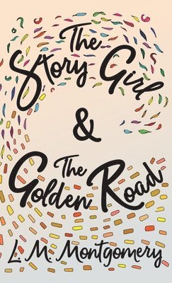 bokomslag Story Girl & the Golden Road