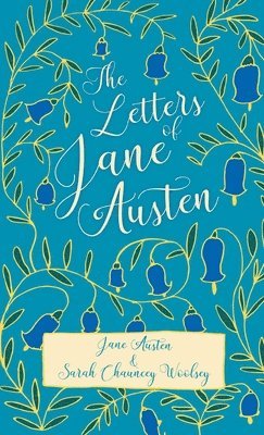 The Letters of Jane Austen 1