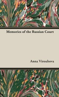 bokomslag Memories of the Russian Court