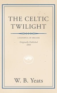 bokomslag Celtic Twilight