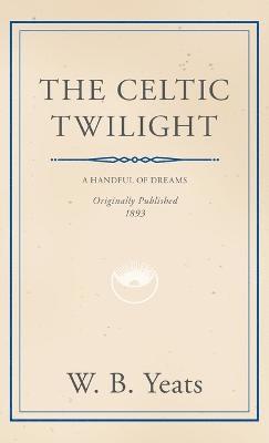 bokomslag Celtic Twilight