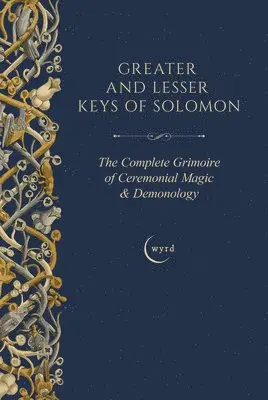 S Liddell MacGregor Mathers, Aleister Crowley - Greater and Lesser Keys of Solomon, Inbunden. Tillgänglighet: Lägg i varukorg