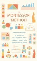 Maria Montessori - Montessori Method, Inbunden