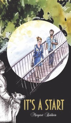 Margaret Baldwin - It's a Start, Häftad