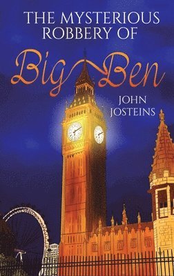 Mysterious Robbery of Big Ben 1