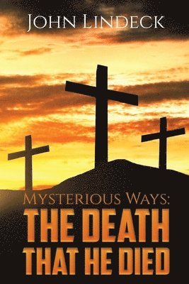 Mysterious Ways: The Death That He Died 1