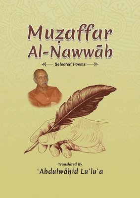 Muẓaffar Al-Nawwāb : Selected Poems