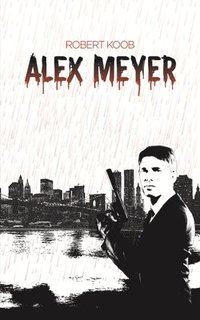 bokomslag Alex Meyer