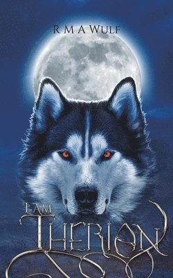 R M A Wulf - I Am Therian, Häftad