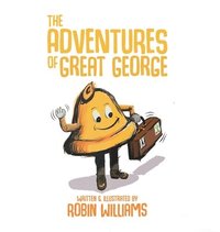 bokomslag The Adventures of Great George
