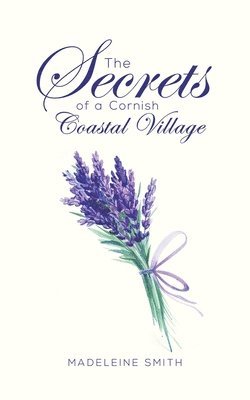 Madeleine Smith - Secrets of a Cornish Coastal Village, Häftad