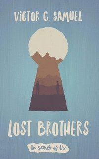bokomslag Lost Brothers