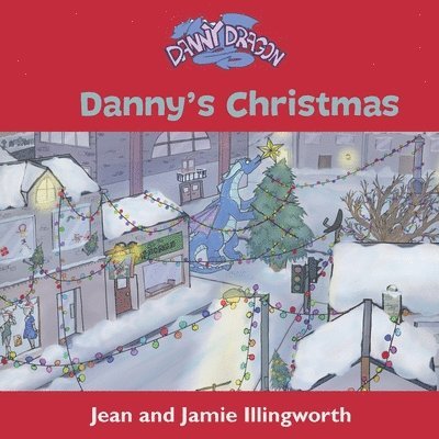 Jean Illingworth, James Illingworth - Danny's Christmas, Häftad