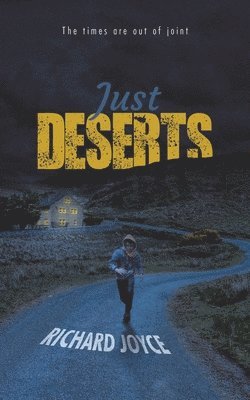 Richard Joyce - Just Deserts, Häftad