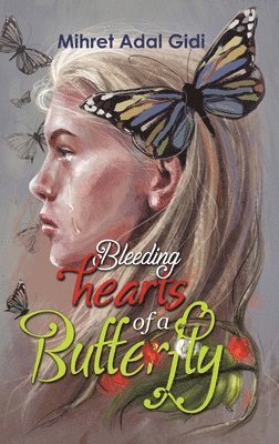 Bleeding Hearts of a Butterfly 1