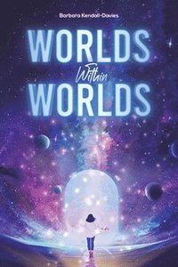 bokomslag Worlds Within Worlds