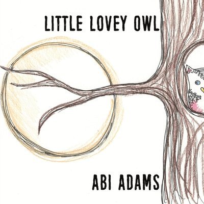 Abi Adams - Little Lovey Owl, Häftad