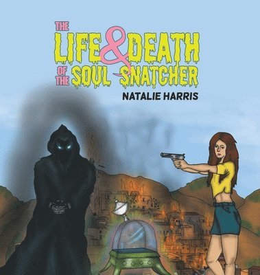 The Life and Death of the Soul Snatcher 1