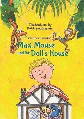 Max, Mouse and the Doll's House 1