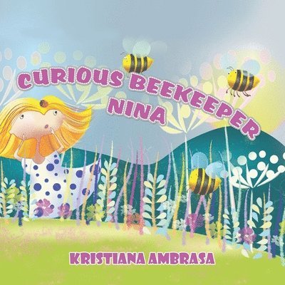 Curious Beekeeper Nina 1