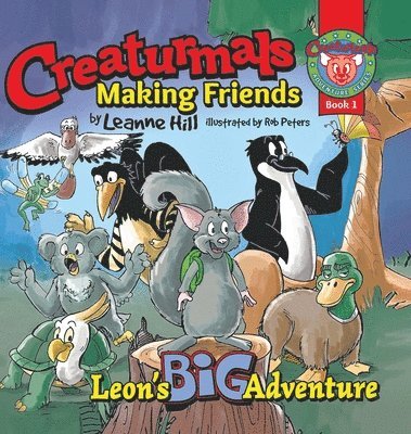 bokomslag Creaturmals Adventure Series Book 1: Making Friends