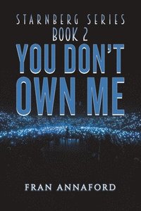 bokomslag Starnberg Series: Book 2  You Dont Own Me