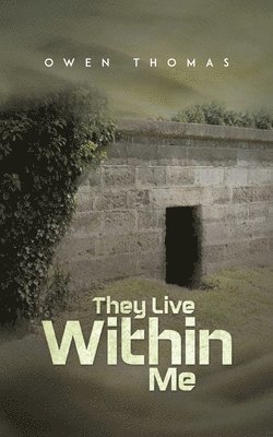 They Live Within Me