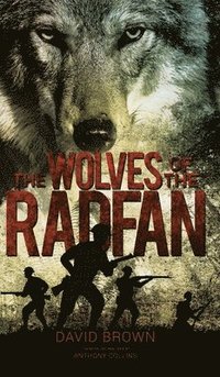 bokomslag The Wolves of the Radfan