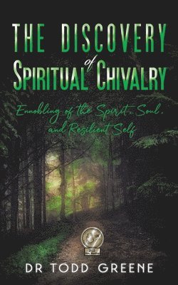bokomslag Discovery of Spiritual Chivalry