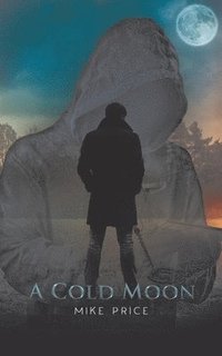 bokomslag A Cold Moon