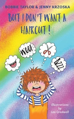 bokomslag But I Don't Want a Haircut