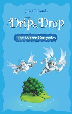 Julian Edwards - Drip & Drop, Inbunden