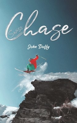 John Duffy - Swiss Chase, Häftad