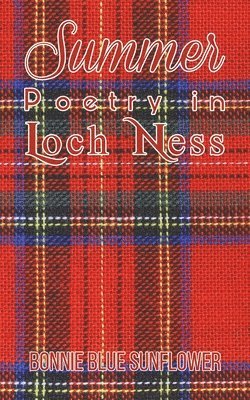 Summer Poetry in Loch Ness 1