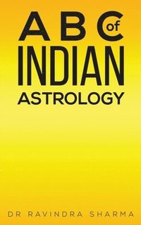 bokomslag B C of Indian Astrology