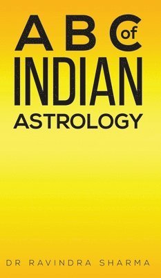 bokomslag A B C of Indian Astrology