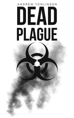 Andrew Tomlinson - Dead Plague, Häftad