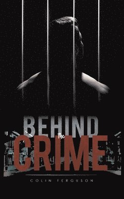 Behind the Crime 1