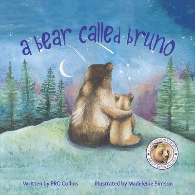 A Bear Called Bruno 1