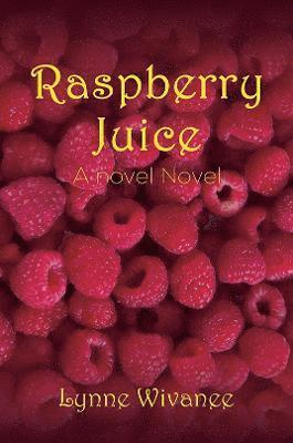 bokomslag Raspberry Juice
