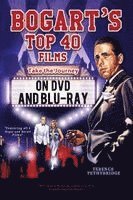 bokomslag Bogart's Top 40 Films - Take the Journey on DVD and Blu-ray