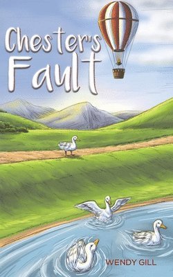 Wendy Gill - Chester's Fault, Häftad