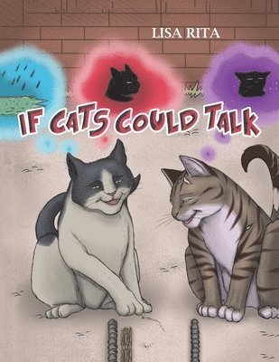 If Cats Could Talk 1