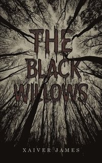 bokomslag The Black Willows
