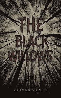 The Black Willows 1