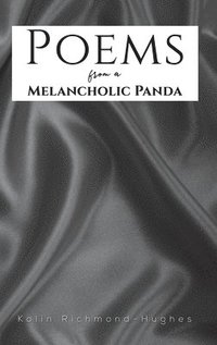 bokomslag Poems from a Melancholic Panda