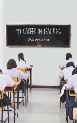 My Career in Teaching