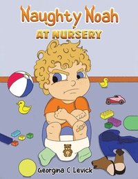 bokomslag Naughty Noah at Nursery