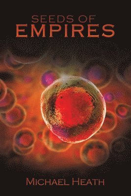 Seeds of Empires