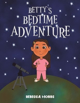 Betty's Bedtime Adventure 1